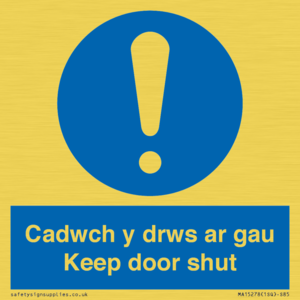 Cadwch y drws ar gau Keep door shut